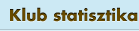 Klub statisztika Klub statisztika