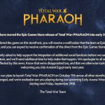 total-war-pharaoh-delay-epic-games-store-statement-creative-assembly