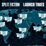 split-fiction-launch-times