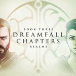 dreamfallchaptersbook3